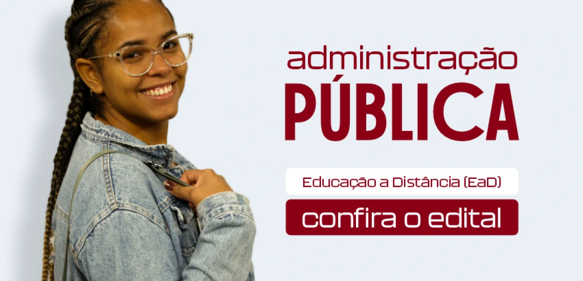 Banner do processo seletivo para o curso Administracao Publica - 2026